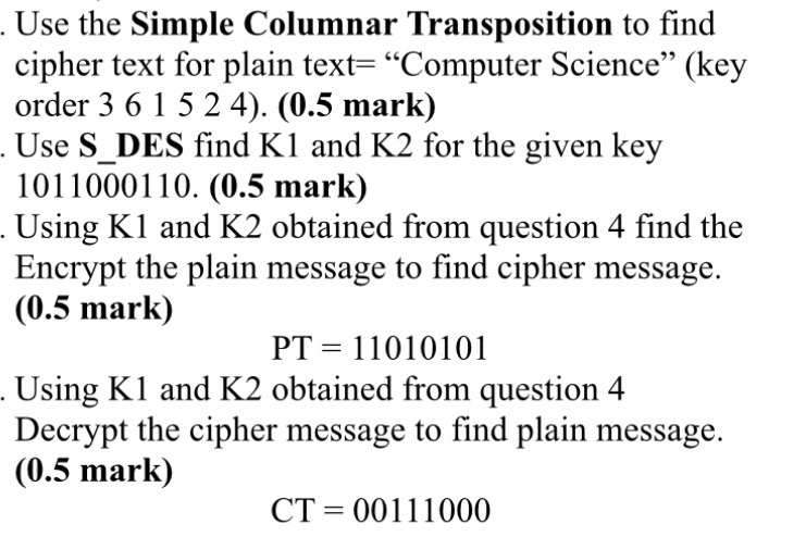 Solved Use the Simple Columnar Transposition to find cipher | Chegg.com