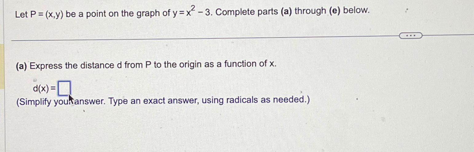 Solved Let P X Y ﻿be A Point On The Graph Of Y X2 3