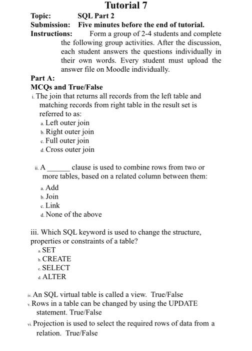 Solved Tutorial 7 Topic: SQL Part 2 Submission: Five minutes | Chegg.com