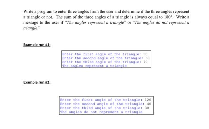 Solved Write a program to enter three angles from the user | Chegg.com