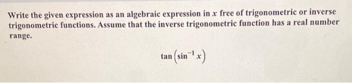 Solved Write the given expression as an algebraic expression | Chegg.com