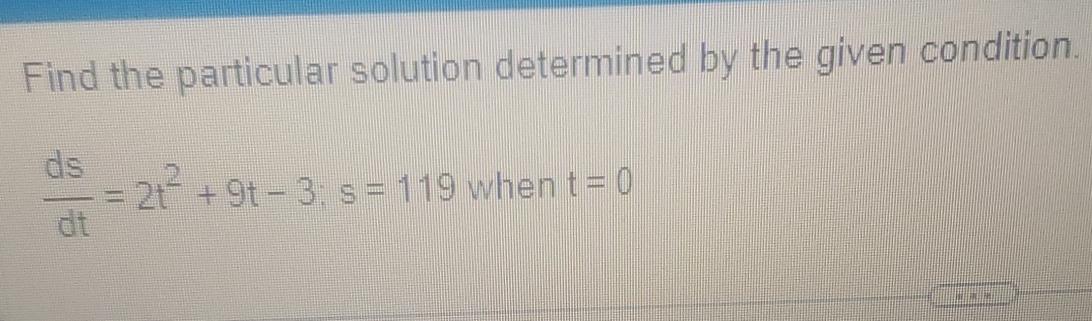Solved Find the particular solution determined by the given | Chegg.com