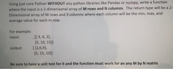 Solved a Using just core Python WITHOUT any python libraries | Chegg.com