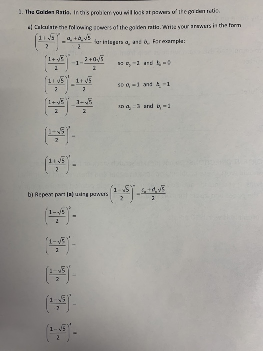 Solved 1. The Golden Ratio. In This Problem You Will Look At | Chegg.com