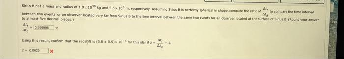 Solved Sirius B has a mass and radius of 1.9×1030 kg and | Chegg.com