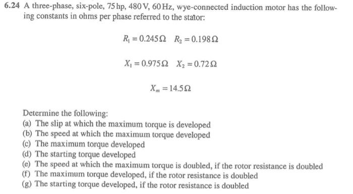 Solved 6.24 A three-phase, six-pole, 75 hp, 480 V, 60 Hz, | Chegg.com