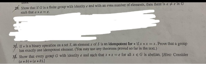 Solved 29. Show that if G is a finite group with identity e | Chegg.com