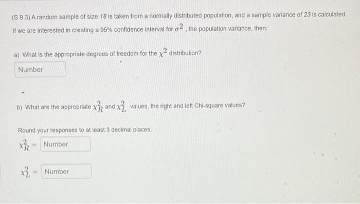 Solved (S 9.3) A random sample of size 18 is taken from a | Chegg.com