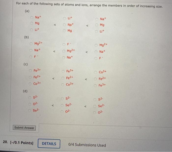 Solved For each of the following sets of atoms and ions, | Chegg.com