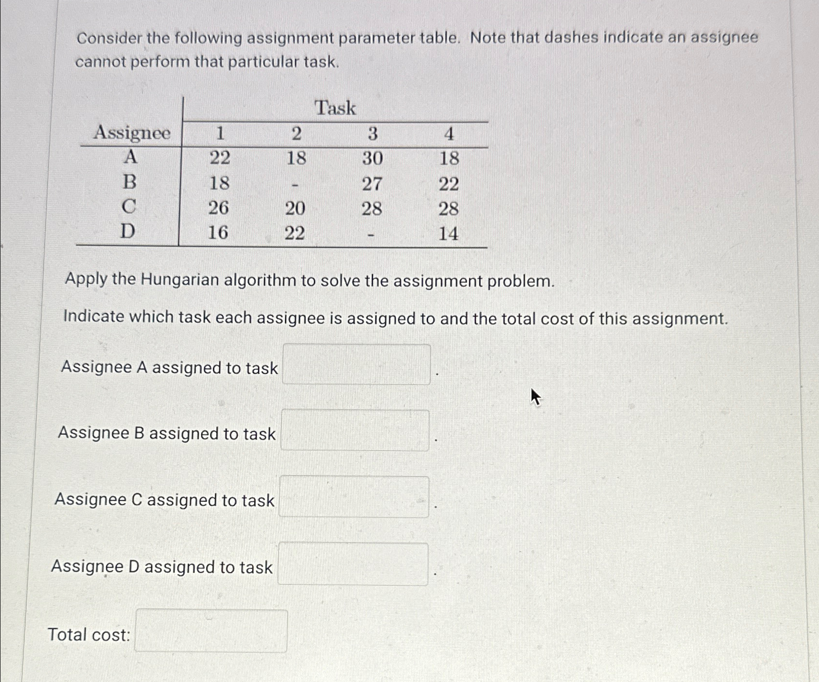 Solved Consider the following assignment parameter table. | Chegg.com