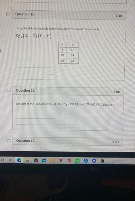 Solved Question 10 3 pts Using the data in the table below. | Chegg.com