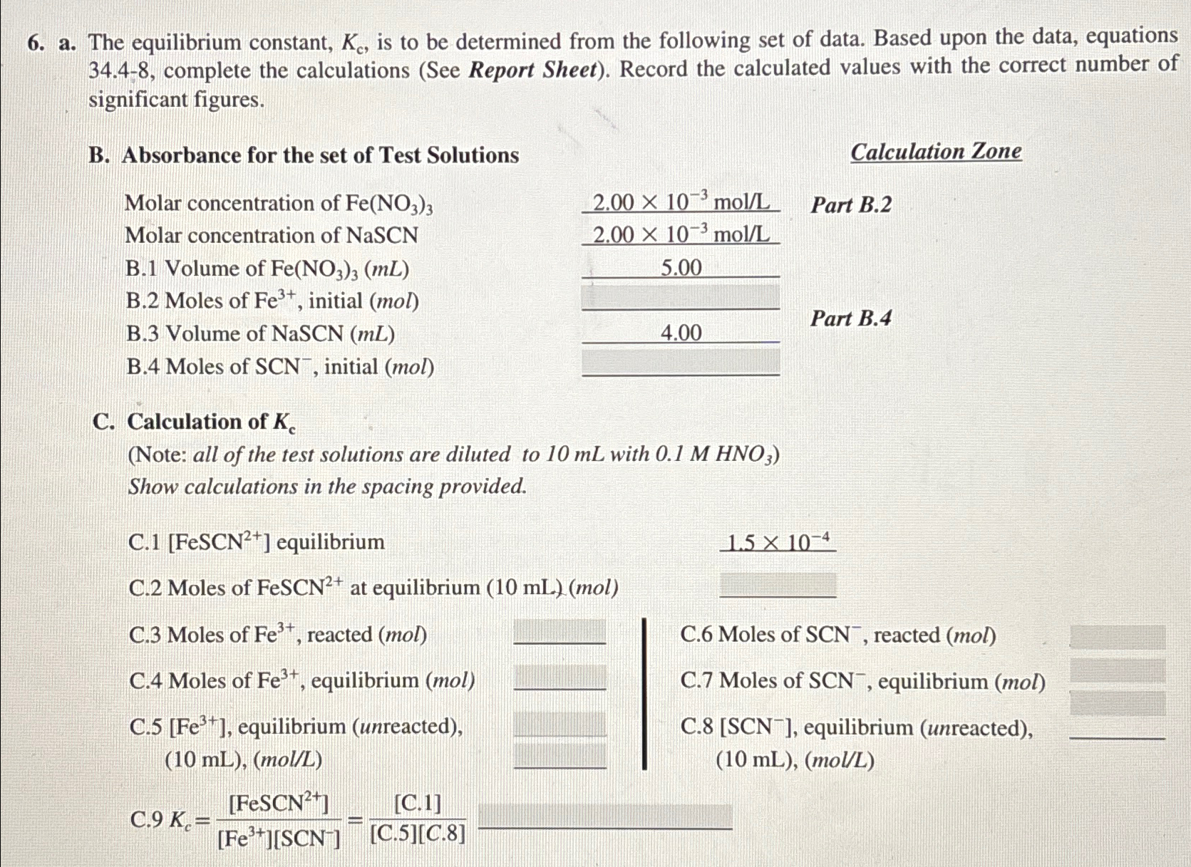 Solved a. ﻿The equilibrium constant, Kc, ﻿is to be | Chegg.com