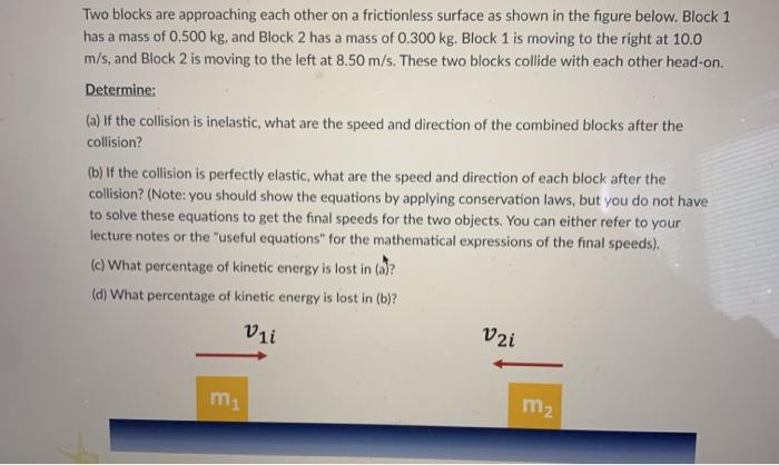 Solved Two blocks are approaching each other on a | Chegg.com