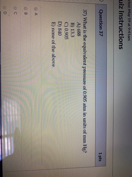 Solved rted: May 19 at 9:41am uiz Instructions > Question 37 | Chegg.com
