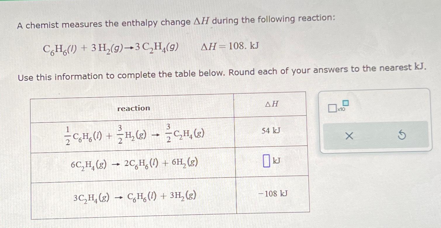 solved-a-chemist-measures-the-enthalpy-change-h-during-the-chegg