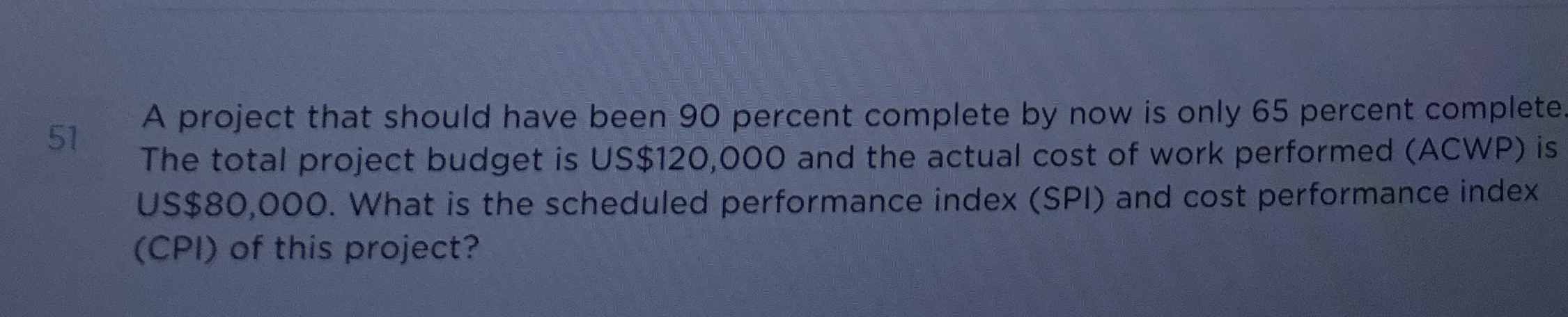 Solved A project that should have been 90 ﻿percent complete | Chegg.com