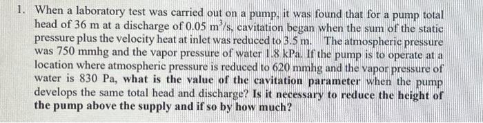 Solved When a laboratory test was carried out on a pump, it | Chegg.com