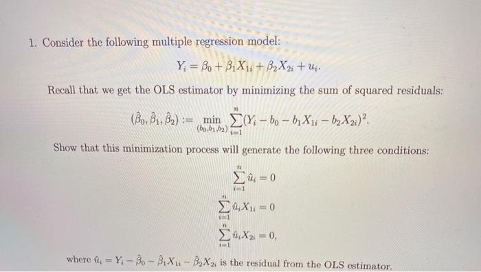 Solved 1. Consider The Following Multiple Regression Model: | Chegg.com