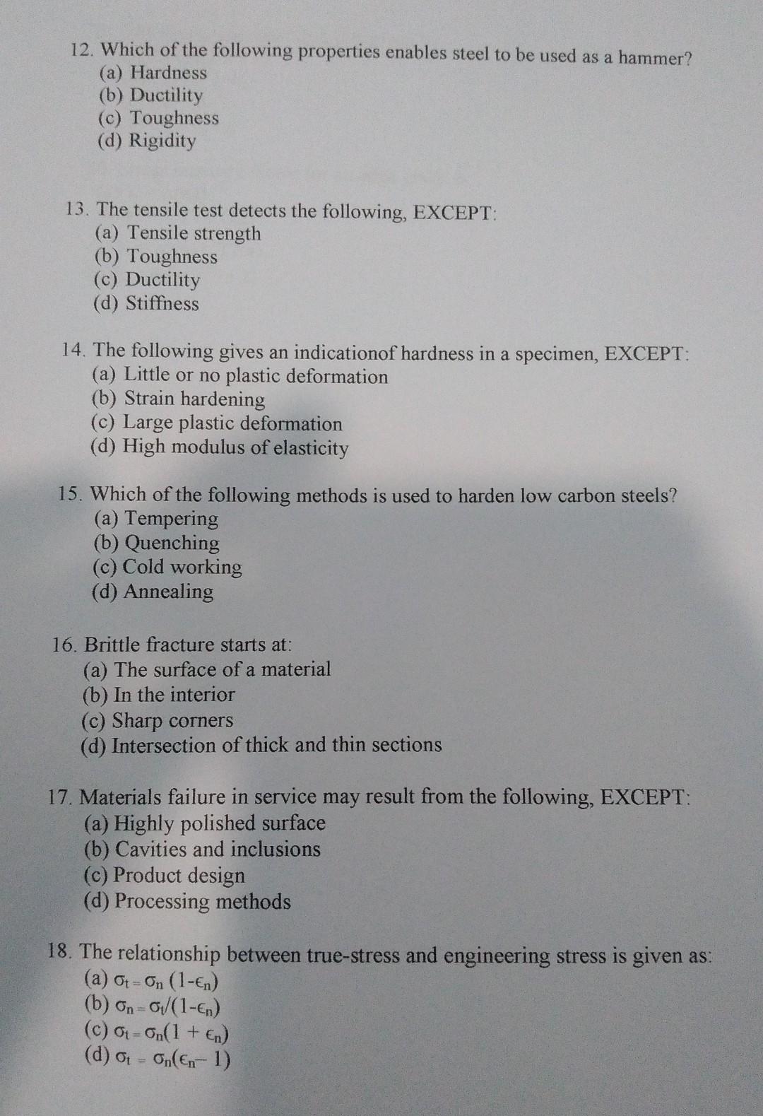 Solved 12. Which of the following properties enables steel | Chegg.com