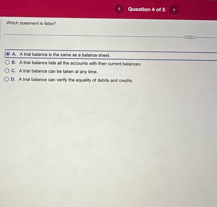 a trial balance is an account true or false
