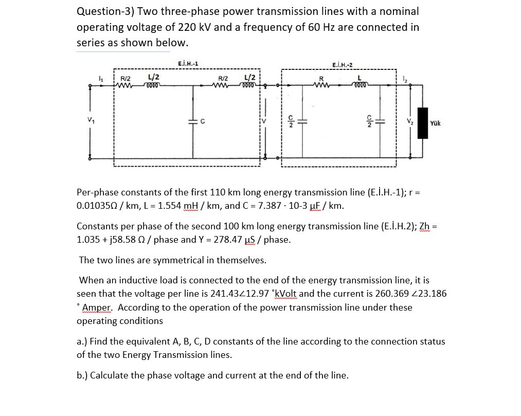 Solved Question-3) Two Three-phase Power Transmission Lines 