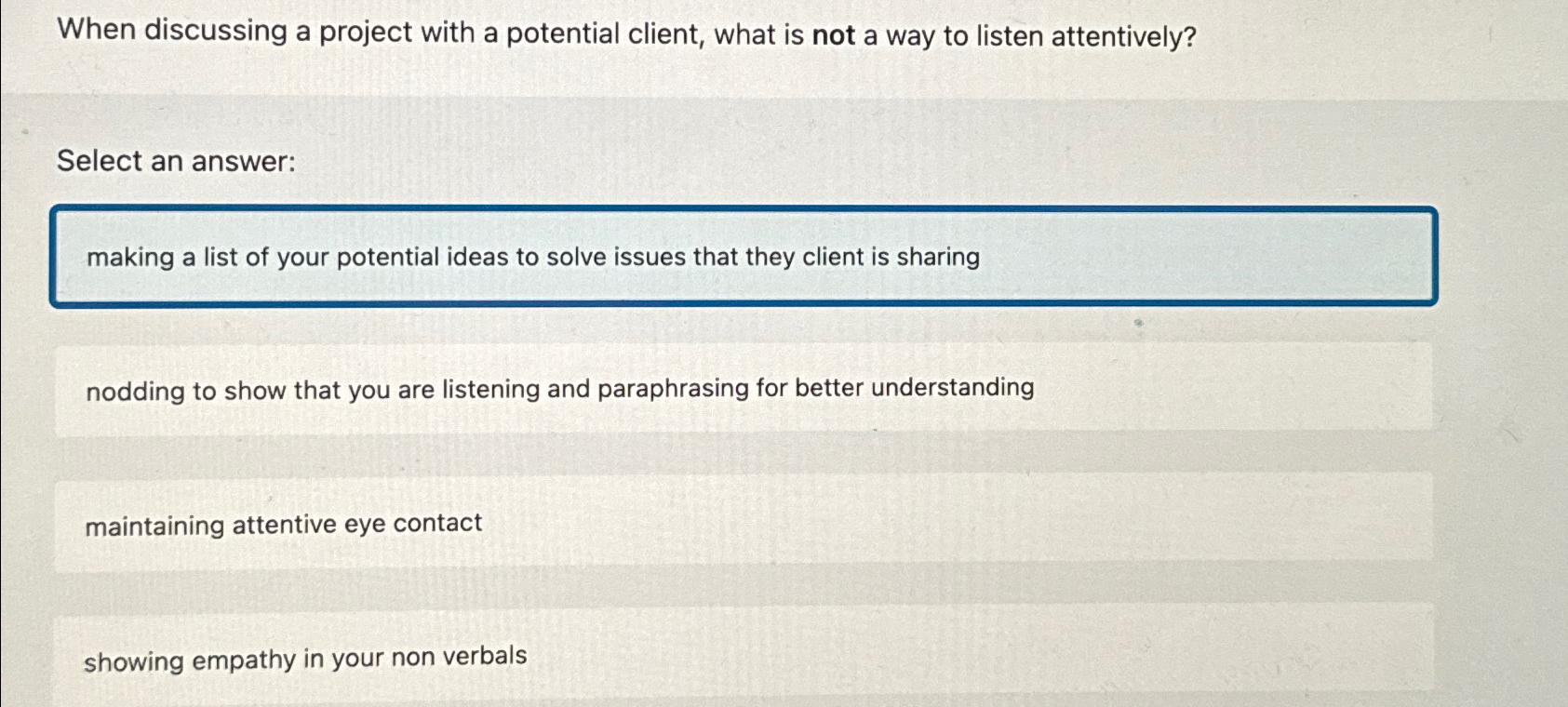 Solved When discussing a project with a potential client, | Chegg.com