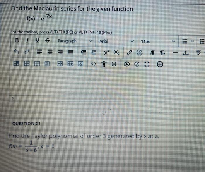 Solved Find The Maclaurin Series For The Given Function F Chegg Com