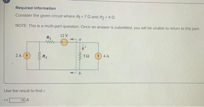 Solved Required information Consider the given circuit where | Chegg.com