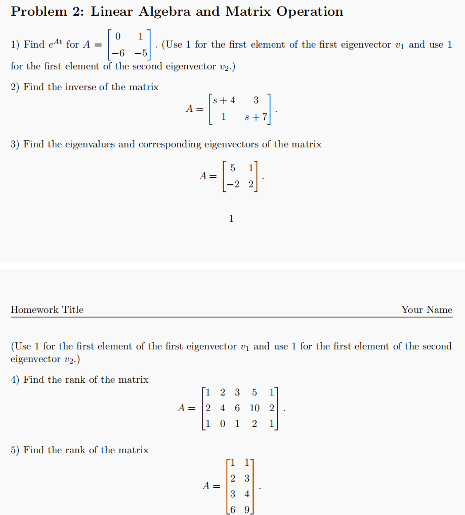 Solved Problem 2: Linear Algebra and Matrix OperationFind | Chegg.com