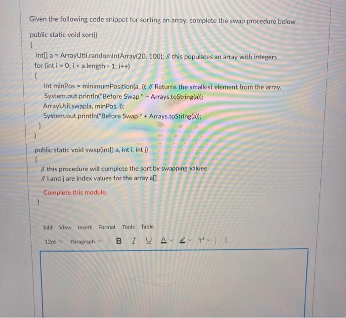 Solved Given the following code snippet for sorting an | Chegg.com