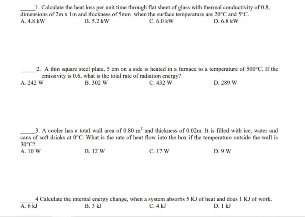 Solved 1. Calculate the heat loss per unit time through flat | Chegg.com