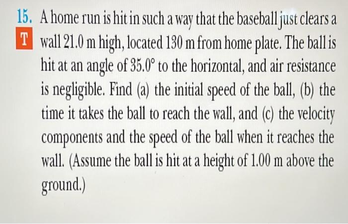 Solved 15. A home run is hit in such a way that the baseball | Chegg.com