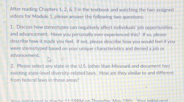 After reading Chapters \( 1,2, \& 3 \) in the textbook and watching the two assigned videos for Module 1, please answer the f