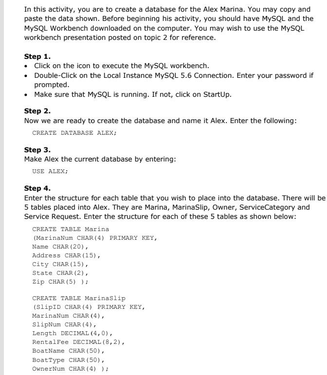 Solved In this activity, you are to create a database for | Chegg.com