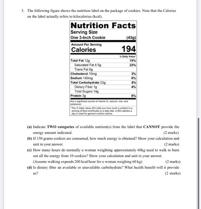 Solved 3. The Following Figure Shows The Nutrition Label On 