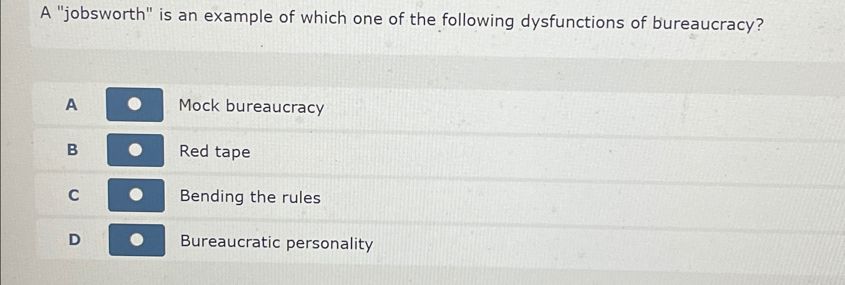 Solved A "jobsworth" is an example of which one of the