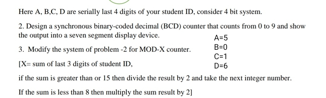 Solved Here A, ﻿B, ﻿C, ﻿D Are Serially Last 4 ﻿digits Of | Chegg.com