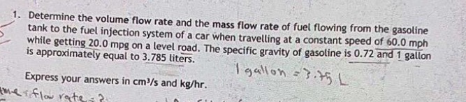 Solved 1. Determine the volume flow rate and the mass flow | Chegg.com