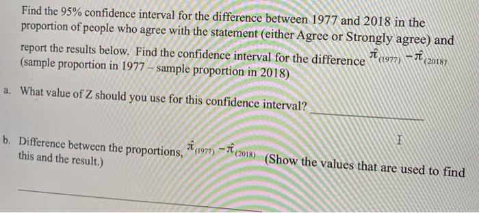 Solved Find the 95% confidence interval for the difference | Chegg.com