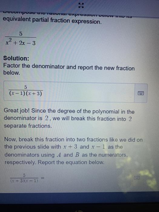 Solved Example 1 (Slide 3 of 3) Decompose the rational | Chegg.com