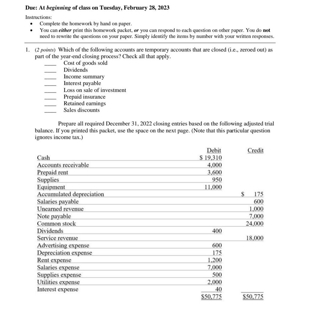 Solved Due: At beginning of class on Tuesday, February 28, | Chegg.com