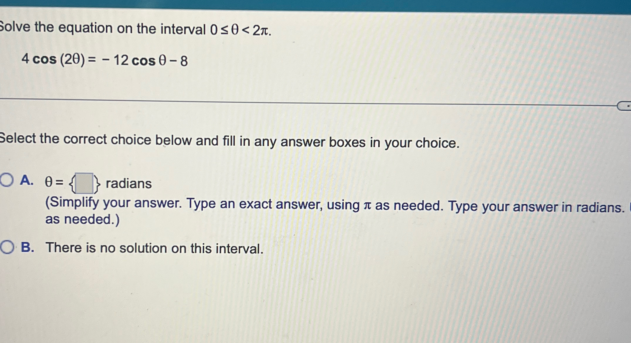 Solved Solve the equation on the interval | Chegg.com