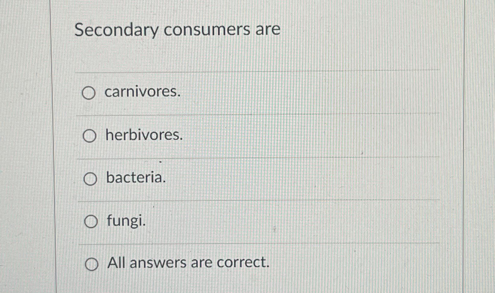 Solved Secondary consumers | Chegg.com