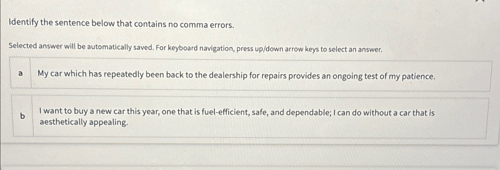 Solved Identify the sentence below that contains no comma | Chegg.com