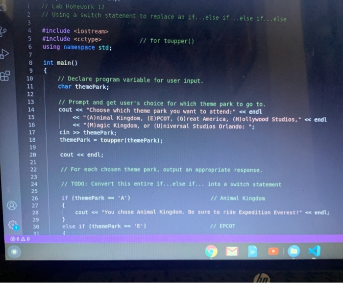 Solved // Lab Homework 12 // Using a switch statement to | Chegg.com