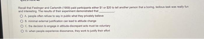 Solved Recal that Festinger and Carlsmith (1959) paid | Chegg.com
