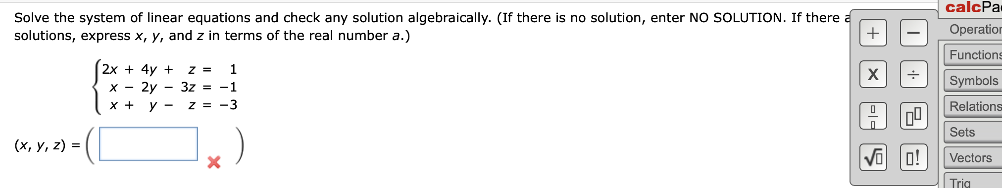 Solved Solve the system of linear equations and check any | Chegg.com