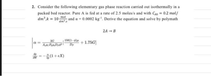 Solved 2. Consider the following elementary gas phase | Chegg.com