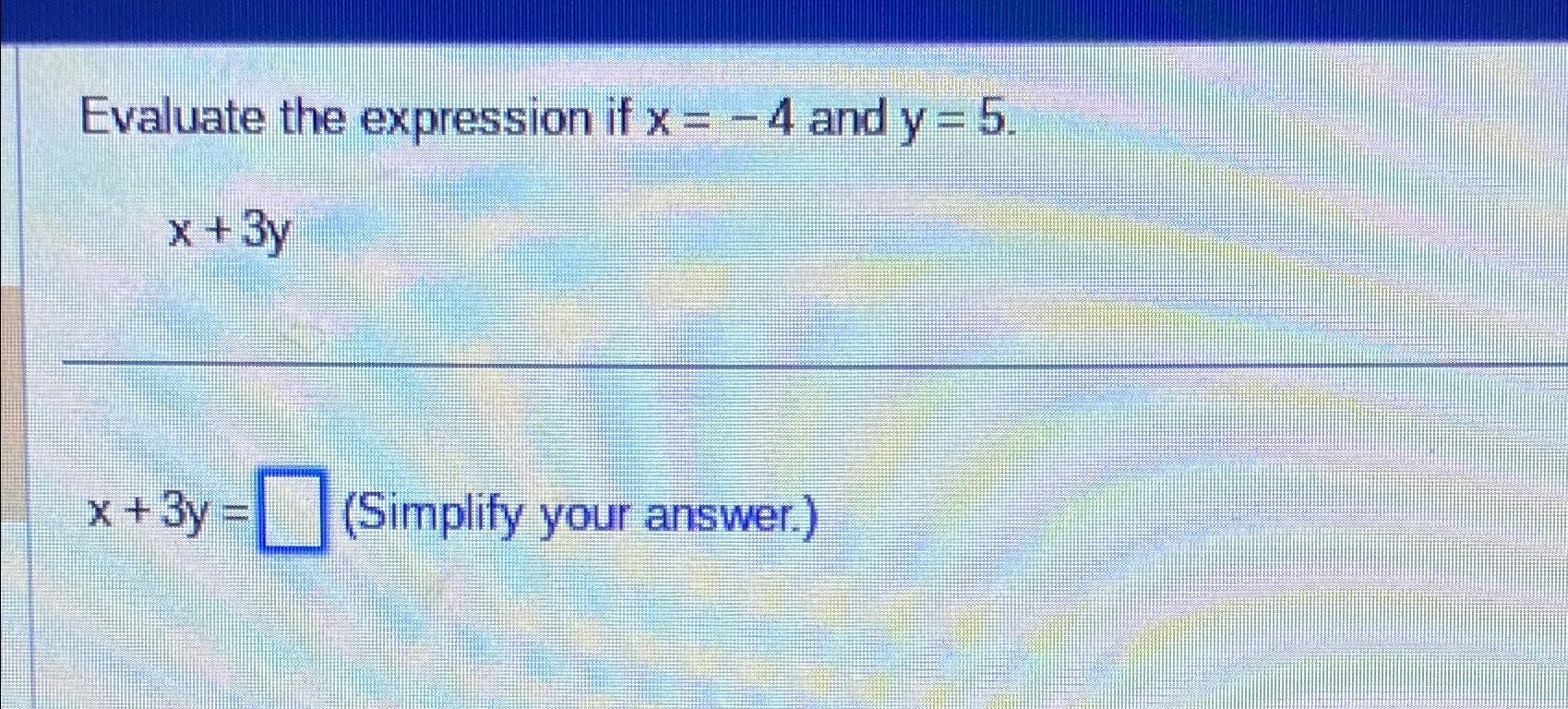 solved-evaluate-the-expression-if-x-4-and-chegg