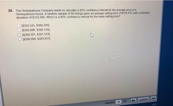 Solved 29 The Homepalooza Company Wants To Calculate A 95 Chegg